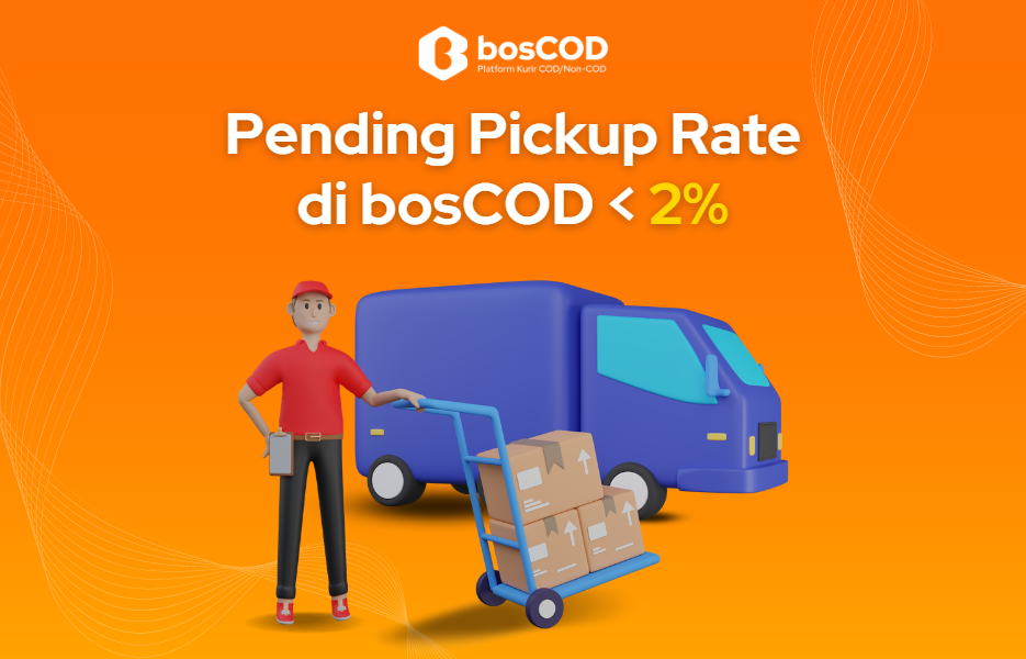 Pending Pickup Rate dibosCOD kurang dari 2%