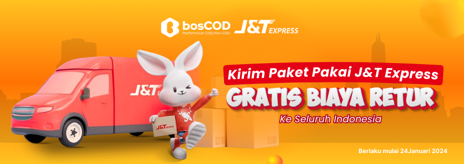 Mulai 24 Januari 2025 Kirim Paket Pakai JnT Express dari dan Ke Seluruh Indonesia, Gratis Biaya Retur.