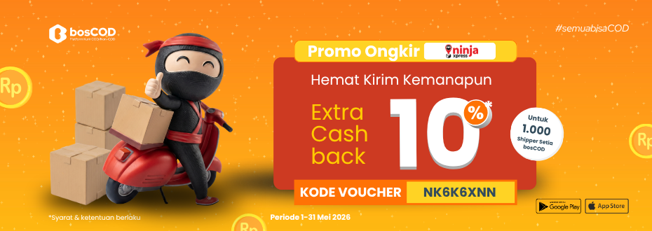 Strategi Cuan Maksimal! Pakai Ninja Xpress di bosCOD Dapat Cashback 10%!