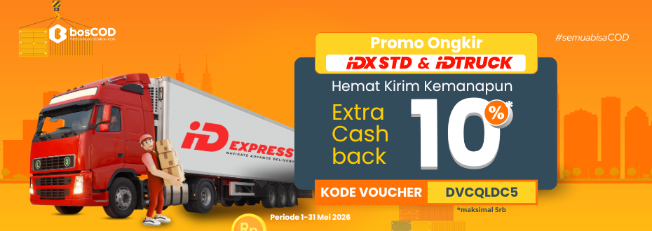 Extra Cashback 5% Khusus Pengiriman ID Express STD dan IDX TRUCK di bosCOD Mei 2026!