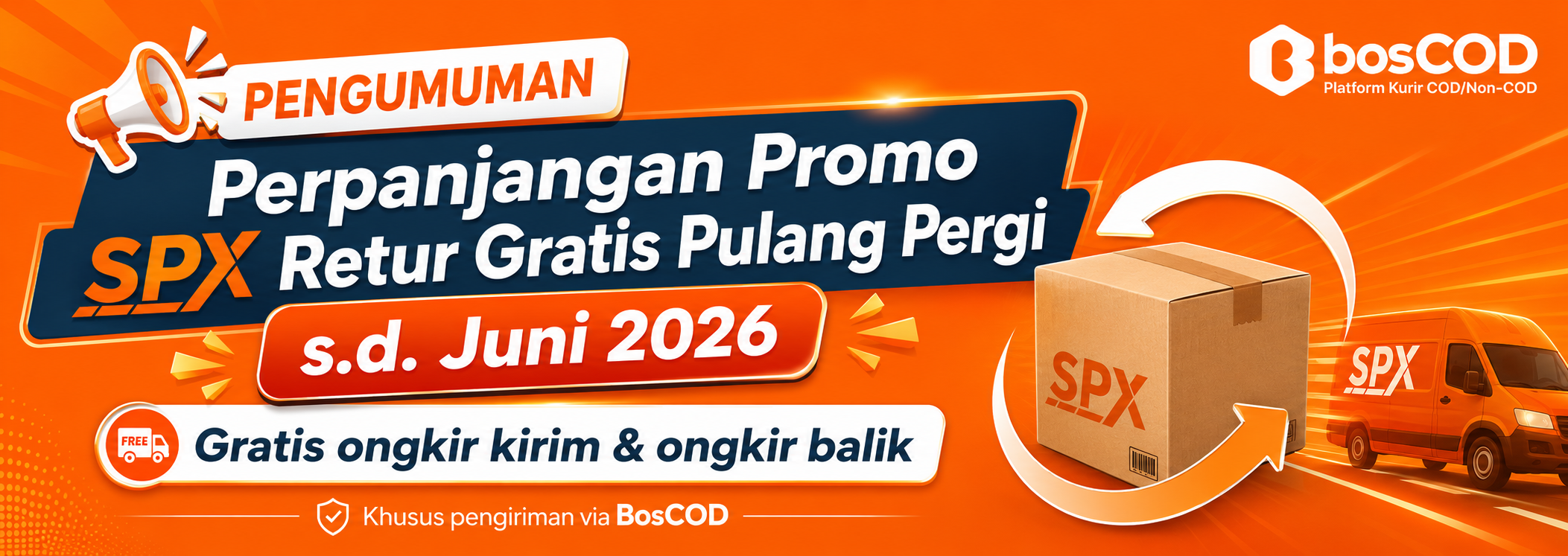 Kirim Paket Gratis Retur Pulang-Pergi Pakai SPX di bosCOD!